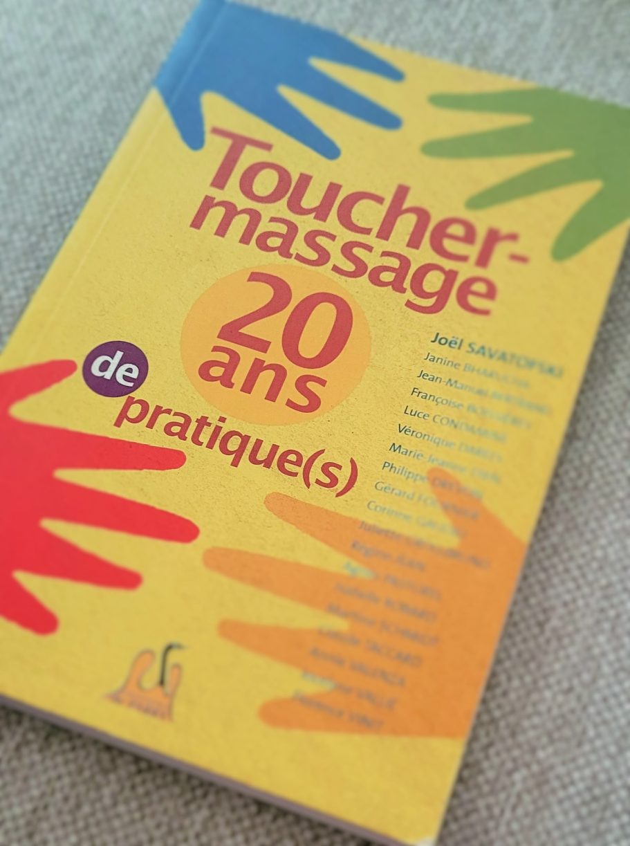 Ouvrage toucher-massage Toucher-massage 20 ans de pratique- J. Savatofski